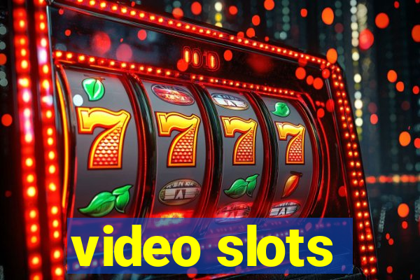 video slots