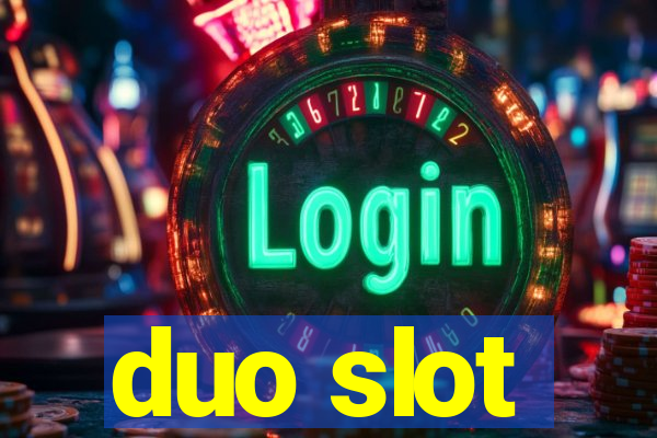 duo slot