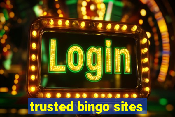 trusted bingo sites