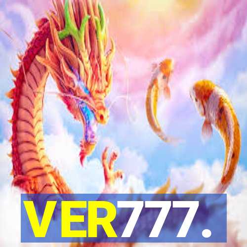 VER777.