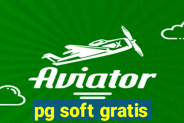 pg soft gratis