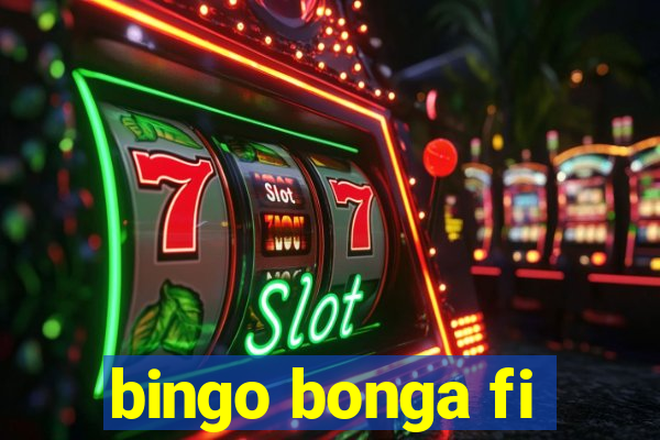 bingo bonga fi