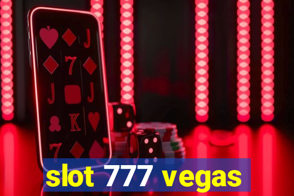 slot 777 vegas