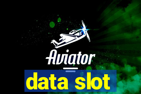 data slot