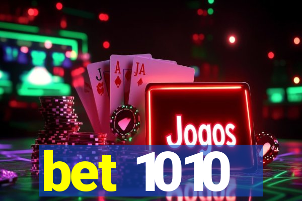 bet 1010