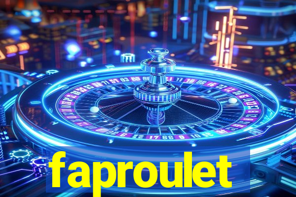 faproulet