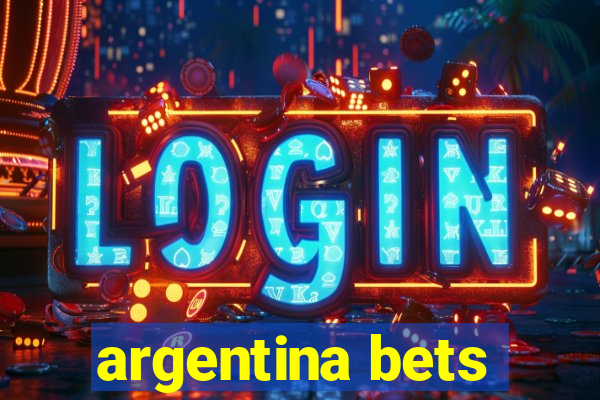 argentina bets