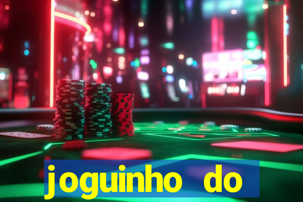 joguinho do tigrinho que ganha dinheiro