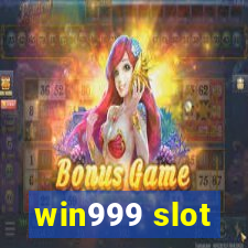 win999 slot