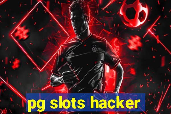 pg slots hacker