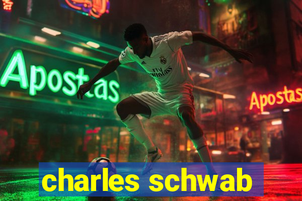 charles schwab