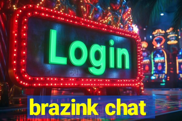 brazink chat