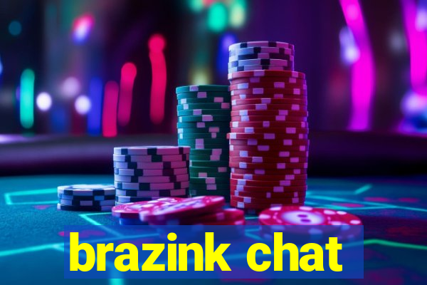 brazink chat