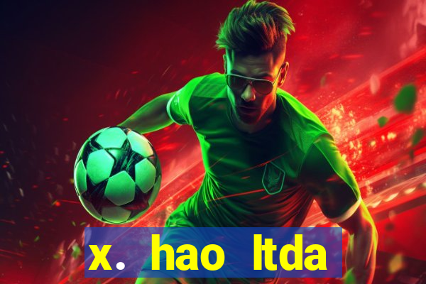 x. hao ltda plataforma de jogos