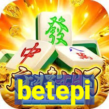 betepi