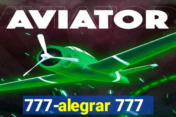 777-alegrar 777