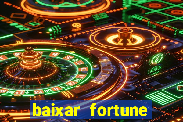 baixar fortune tiger slots