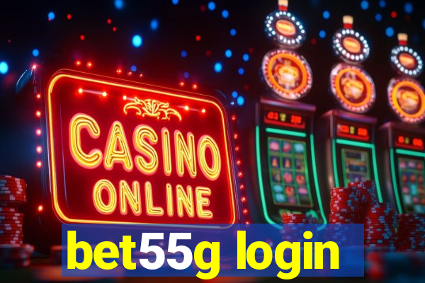 bet55g login