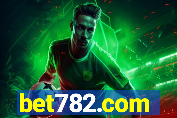 bet782.com