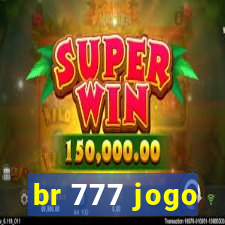 br 777 jogo