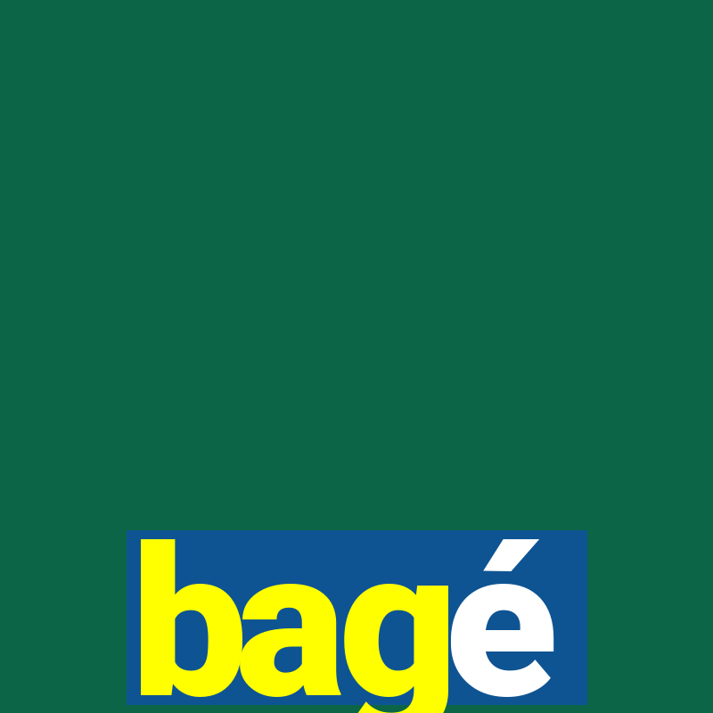 bagé