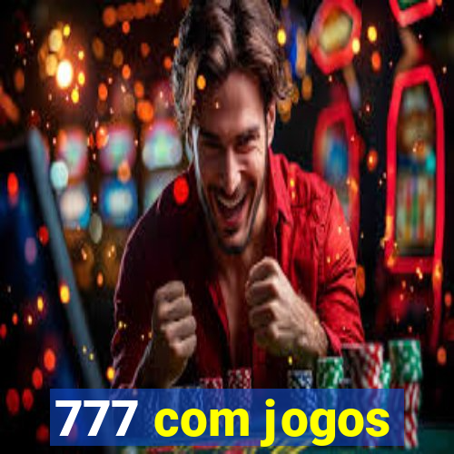 777 com jogos