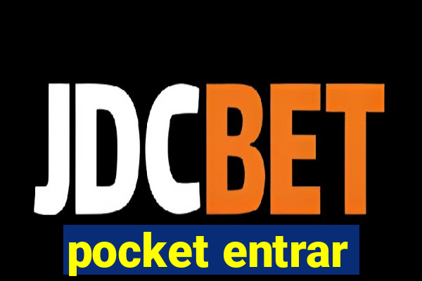 pocket entrar