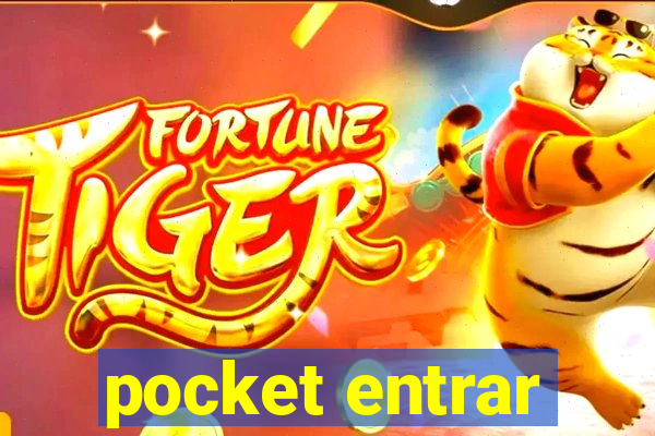 pocket entrar