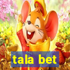 tala bet