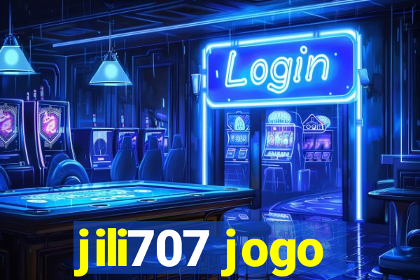 jili707 jogo