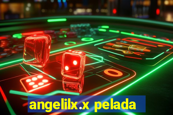 angelilx.x pelada