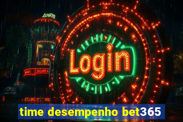 time desempenho bet365