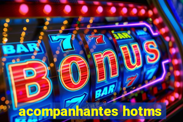 acompanhantes hotms