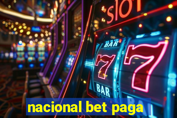 nacional bet paga