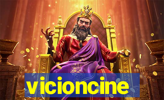 vicioncine