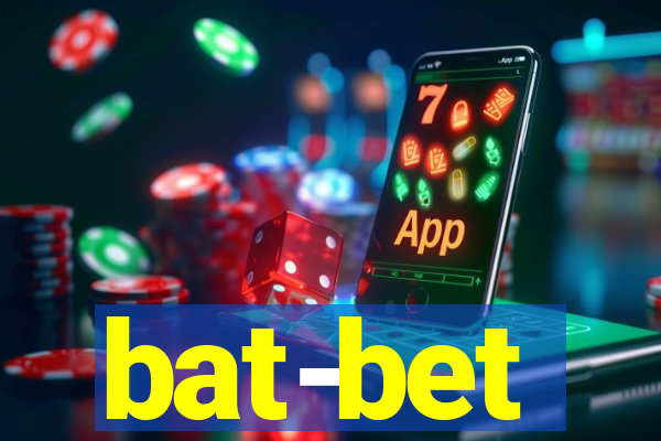 bat-bet