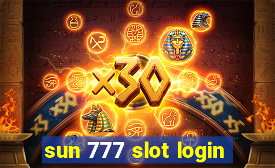 sun 777 slot login