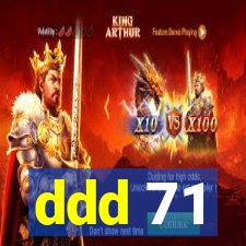 ddd 71