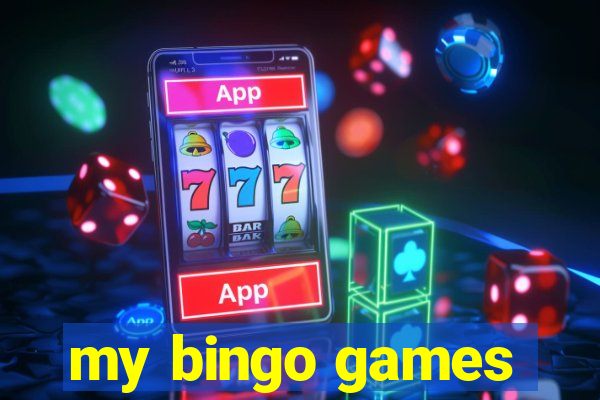 my bingo games