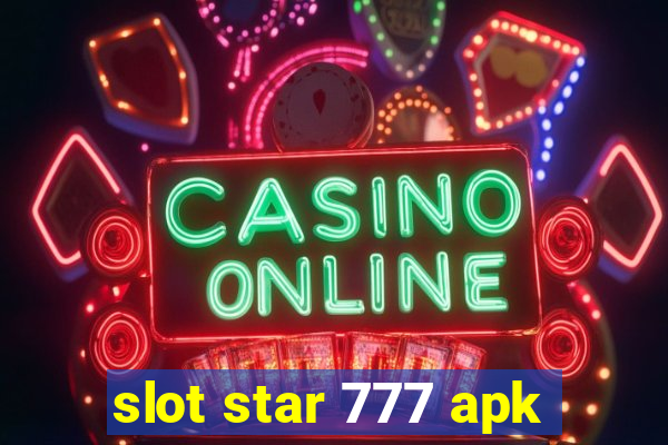 slot star 777 apk