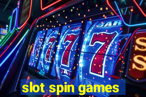 slot spin games