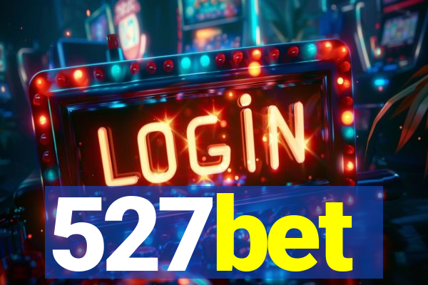 527bet