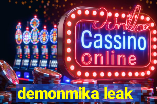 demonmika leak