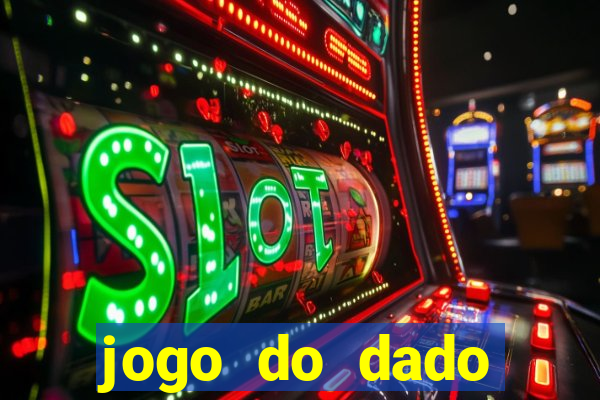 jogo do dado estrela bet