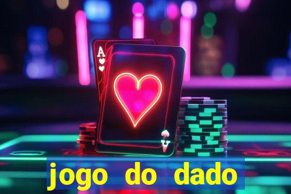 jogo do dado estrela bet