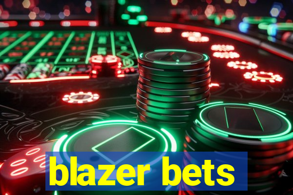 blazer bets