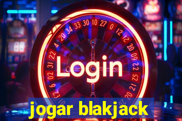 jogar blakjack