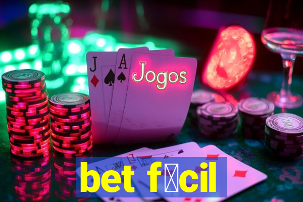 bet f谩cil