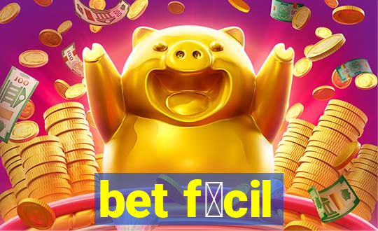 bet f谩cil