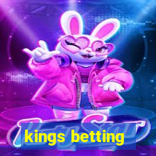 kings betting